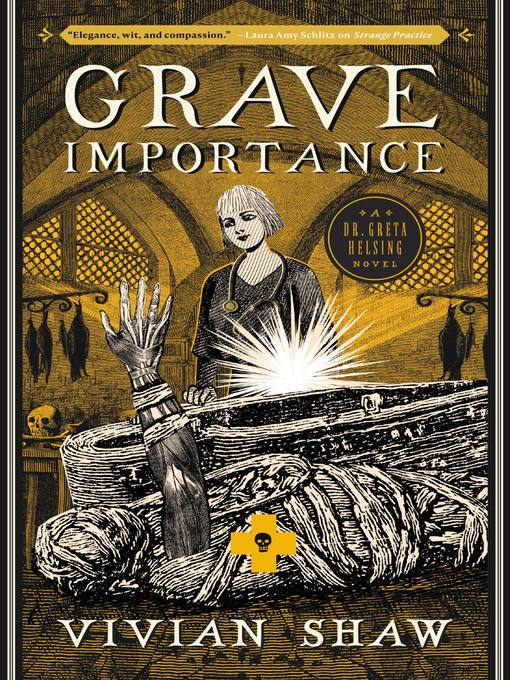 Title details for Grave Importance by Vivian Shaw - Available